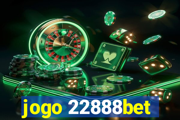 jogo 22888bet